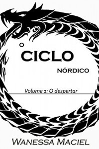 Baixar O Ciclo: volume 1: O Despertar (O Ciclo Nórdico) pdf, epub, eBook