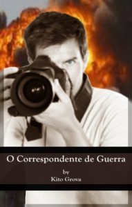 Baixar O Correspondente de Guerra pdf, epub, eBook