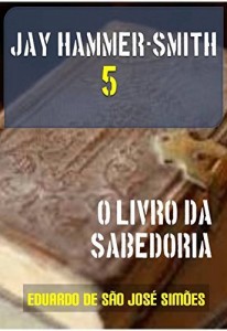 Baixar Jay Hammer-Smith 05 – O Livro da Sabedoria pdf, epub, eBook