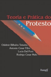 Baixar Teoria e Prática do Protesto pdf, epub, eBook