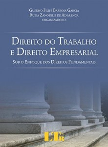 Baixar Direito do Trabalho e Direito Empresarial pdf, epub, eBook