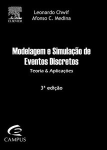 Baixar Modelagem e Simulação de Eventos Discretos – 3ª Edição pdf, epub, eBook