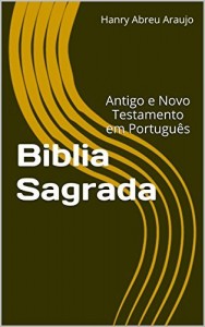 Baixar Biblia Sagrada: Antigo e Novo Testamento em Português pdf, epub, eBook