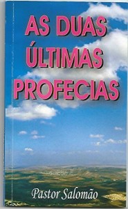 Baixar As Duas Últimas Profecias pdf, epub, eBook