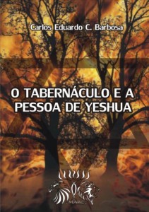 Baixar O Tabernaculo e a pessoa de Yeshua pdf, epub, eBook