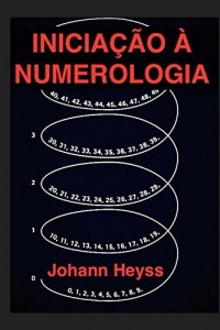 Baixar Inicia&ccedil;&atilde;o &agrave; Numerologia pdf, epub, eBook