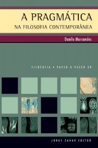 Baixar A Pragmática na Filosofia Contemporânea pdf, epub, eBook