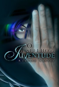 Baixar O Espelho da Juventude pdf, epub, eBook