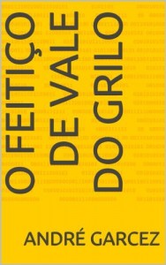 Baixar O Feitiço de Vale do Grilo pdf, epub, eBook