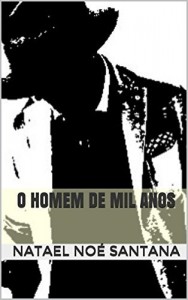 Baixar O Homem de Mil Anos pdf, epub, eBook