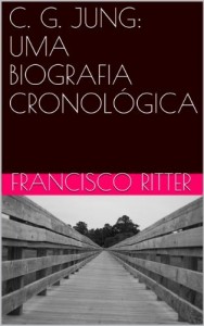 Baixar C. G. JUNG: UMA BIOGRAFIA CRONOLÓGICA pdf, epub, eBook