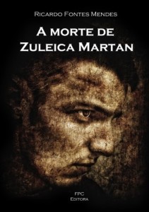 Baixar A morte de Zuleica Martan (Contos) pdf, epub, eBook
