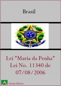 Baixar Lei Maria da Penha (Leis do Brasil Livro 1) pdf, epub, eBook