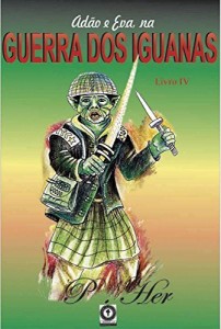 Baixar A GUERRA DOS IGUANAS pdf, epub, eBook