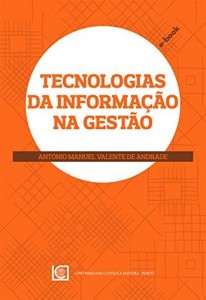Baixar Tecnologias da Informação na Gestão pdf, epub, eBook