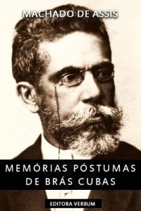 Baixar Mem&oacute;rias P&oacute;stumas de Br&aacute;s Cubas (Cl&aacute;ssicos da Literatura Brasileira) pdf, epub, eBook