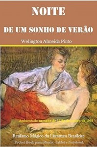 Baixar NOITE DE UM SONHO DE VERÃO: Realismo Mágico da Literatura Brasileira pdf, epub, eBook