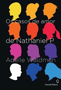 Baixar Os casos de amor de Nathaniel P. pdf, epub, eBook
