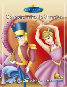 Baixar Cl&aacute;ssicos Todolivro: O Soldadinho de chumbo pdf, epub, eBook