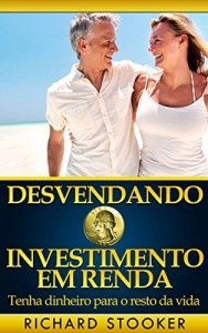 Baixar Desvendando O Investimento Em Renda pdf, epub, eBook