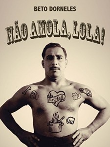 Baixar Não amola, Lola! pdf, epub, eBook