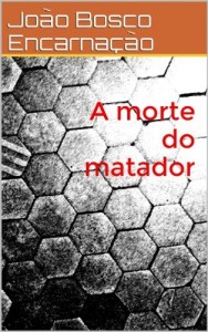 Baixar A morte do matador pdf, epub, eBook