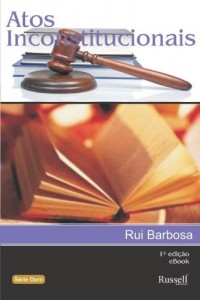 Baixar Atos Inconstitucionais pdf, epub, eBook