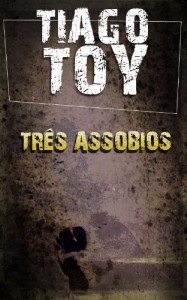 Baixar Tr&ecirc;s Assobios pdf, epub, eBook