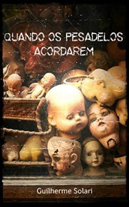 Baixar Quando Os Pesadelos Acordarem pdf, epub, eBook
