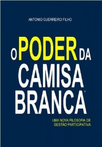 Baixar O Poder da Camisa Branca pdf, epub, eBook