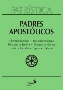 Baixar Patrística – Clemente Romano | Inácio de Antioquia | Policarpo de Esmirna | O pastor de Hermas | Carta de Barnabé | Pápias | Didaqué – Vol. 1 pdf, epub, eBook