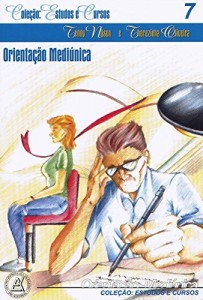 Baixar Orientação Mediúnica (Coleção Estudos e Cursos Livro 7) pdf, epub, eBook