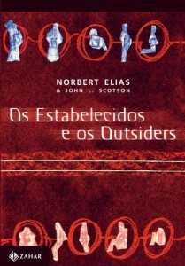 Baixar Os estabelecidos e os outsiders: sociologia das rela&ccedil;&otilde;es de poder a partir de uma pequena comunidade pdf, epub, eBook