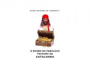 Baixar O ROUBO DO  FABULOSO TESOURO  DA  CATALUNHA pdf, epub, eBook
