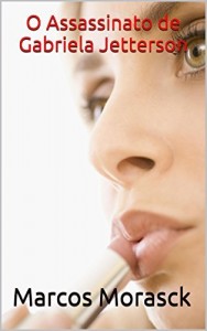 Baixar O Assassinato de Gabriela Jetterson pdf, epub, eBook