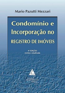 Baixar Condomínio e Incorporação no Registro de Imóveis pdf, epub, eBook