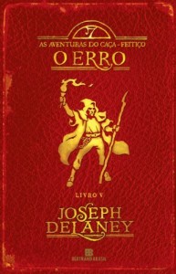 Baixar O Erro (As Aventuras do Caça Feitiço Livro 5) pdf, epub, eBook