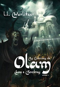 Baixar As Crônicas de Olam: Vol 1: Luz e Sombras pdf, epub, eBook