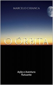 Baixar O Órbita: Ação e Aventura flutuante pdf, epub, eBook