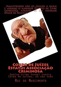 Baixar Corpo de Juizes estatui Associacao Criminosa: Acusação Formal (Os Livros da Cavalaria Livro 3) pdf, epub, eBook