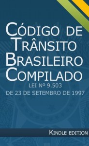 Baixar C&oacute;digo de Tr&acirc;nsito Brasileiro Compilado – Lei n&ordm; 9.503 pdf, epub, eBook