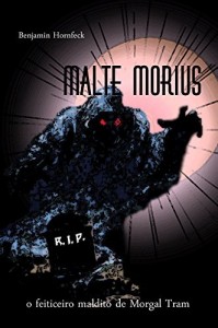 Baixar Malte Morius o feiticeiro maldito de Morgal Tram pdf, epub, eBook