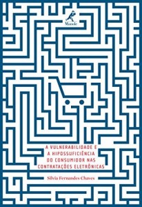 Baixar A vulnerabilidade e a hipossuficiência do consumidor nas contratações eletrônicas pdf, epub, eBook
