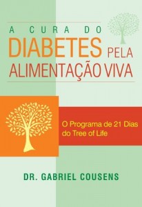 Baixar A cura do diabetes pela alimenta&ccedil;&atilde;o viva pdf, epub, eBook