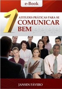 Baixar 7 Atitudes Pr&aacute;ticas Para Se Comunicar Bem pdf, epub, eBook