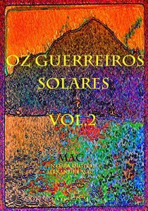Baixar Os Guerreiros Solares Vol.2 pdf, epub, eBook