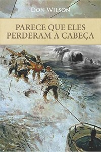 Baixar Parece que eles perderam a cabeça… pdf, epub, eBook