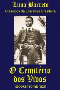 Baixar O Cemitério dos Vivos (Great Brazilian Literature Livro 33) pdf, epub, eBook