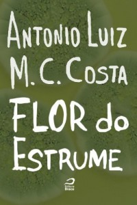 Baixar A flor do estrume pdf, epub, eBook