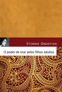 Baixar O poder de orar pelos filhos adultos pdf, epub, eBook